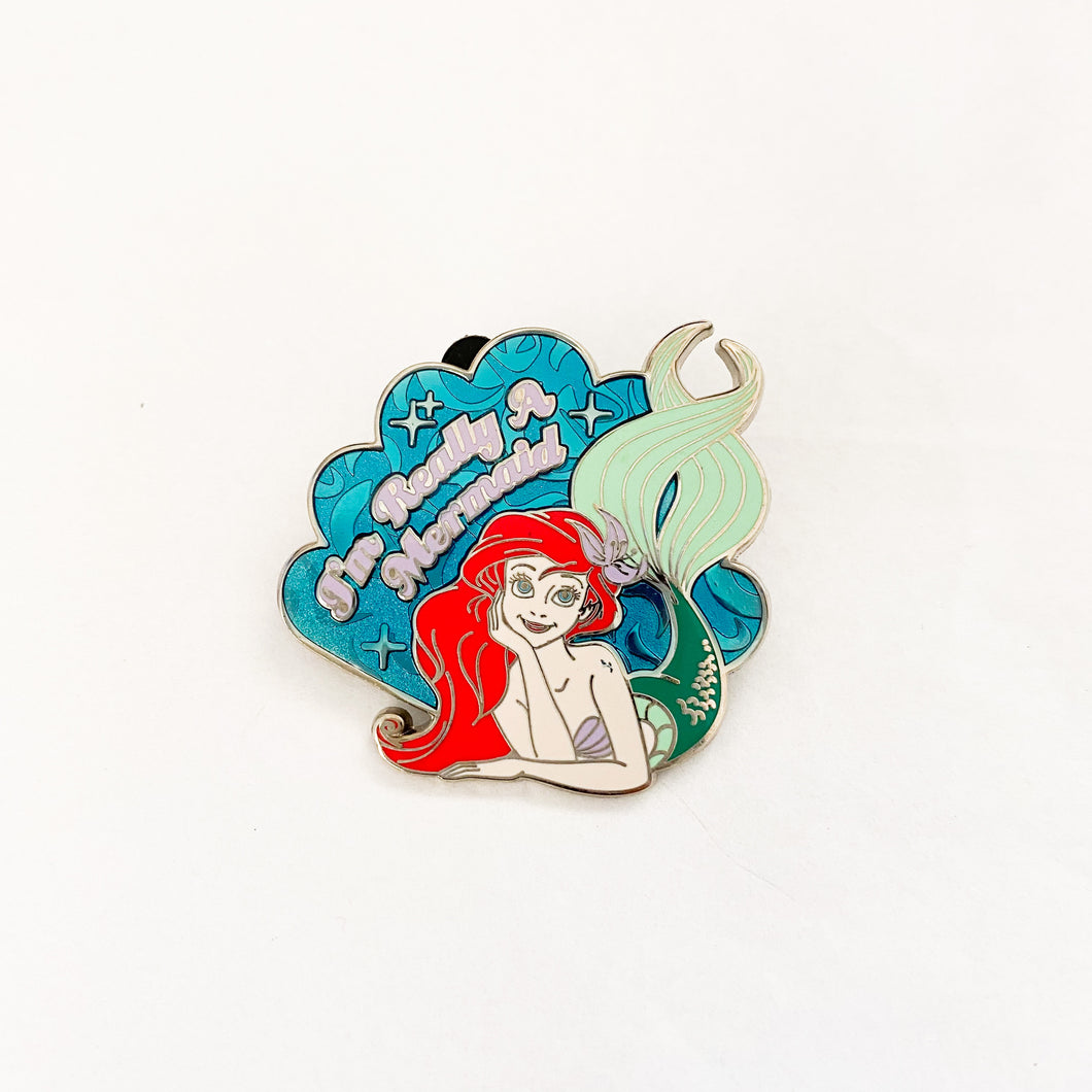 I'm Really A Mermaid Ariel Pin