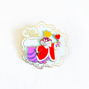 Year Of A Million Dreams - Cheshire Cat as King Of Hearts Pin